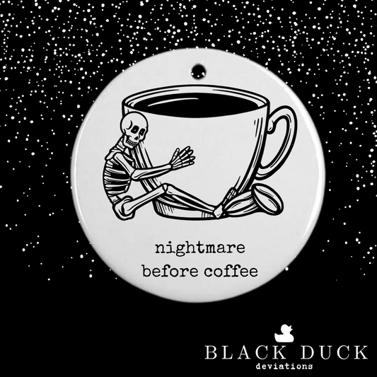 nightmare before coffee | cheeky holiday ornament