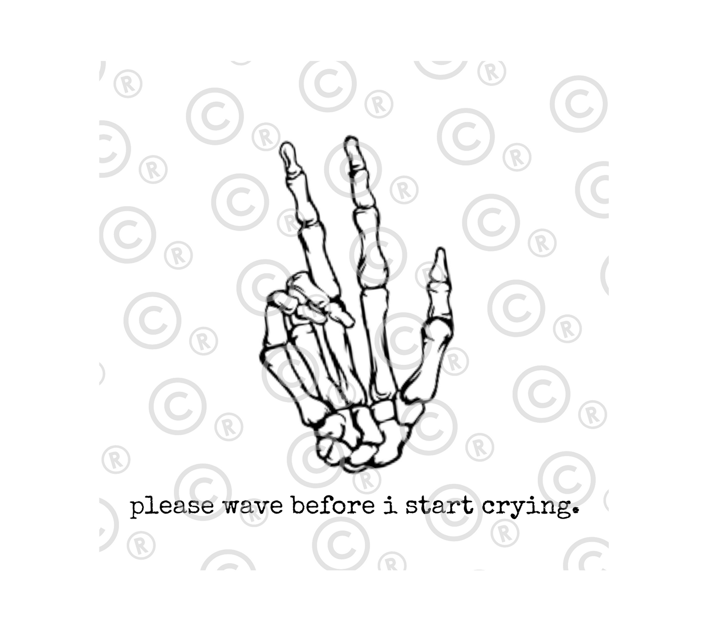 please wave before i start crying | monochromatic leisure apparel | sweatshirt, hoodie, or t-shirt