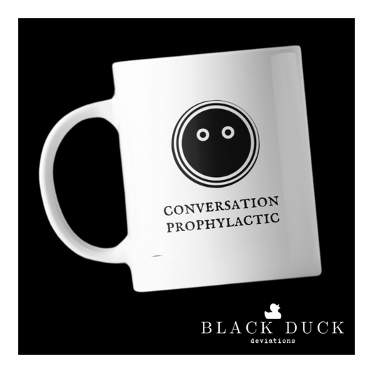 conversation prophylactic | deviant coffee mug