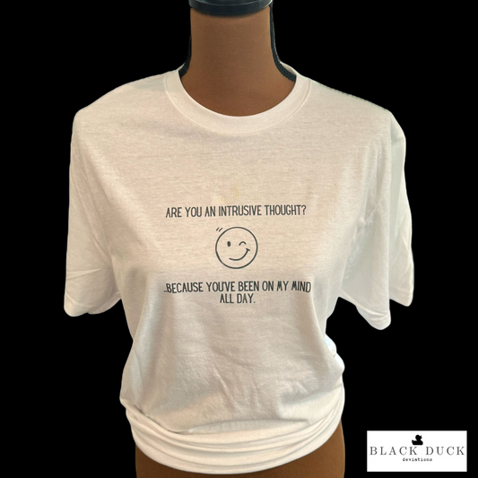 are you an intrusive thought? tee | BDD X Phebe Lou