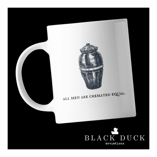 all men are cremated equal | deviant coffee mug